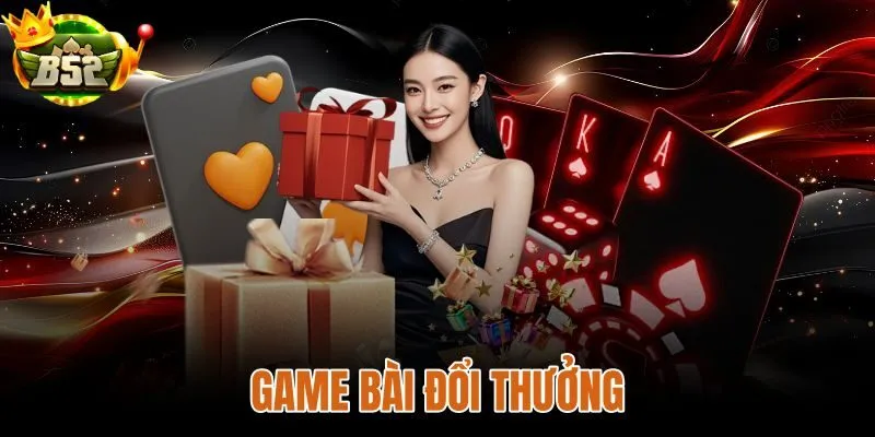 Game Bài Đổi Thưởng