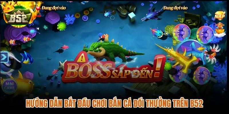 Lộ trình bắn cá đổi thưởng từ đăng ký đến chọn phòng săn
