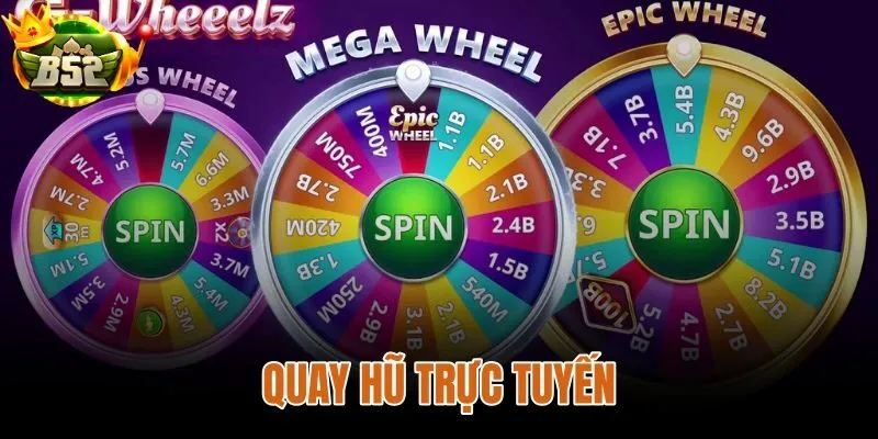Quay Hũ Trực Tuyến