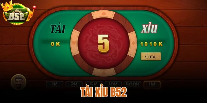 Tài Xỉu B52